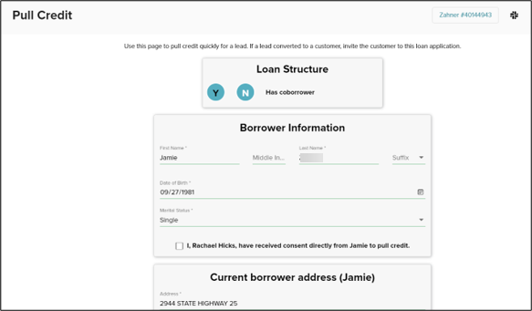 Loan Structure, Borrower Information, Pull Credit